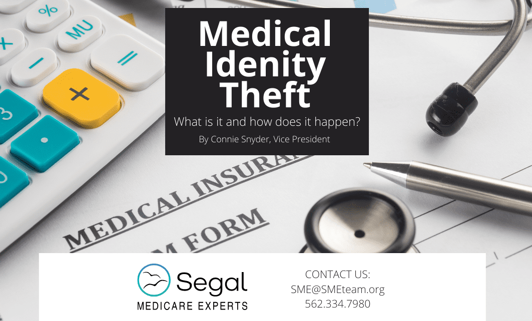 Medical Identity Theft. What is and how does it happen?
