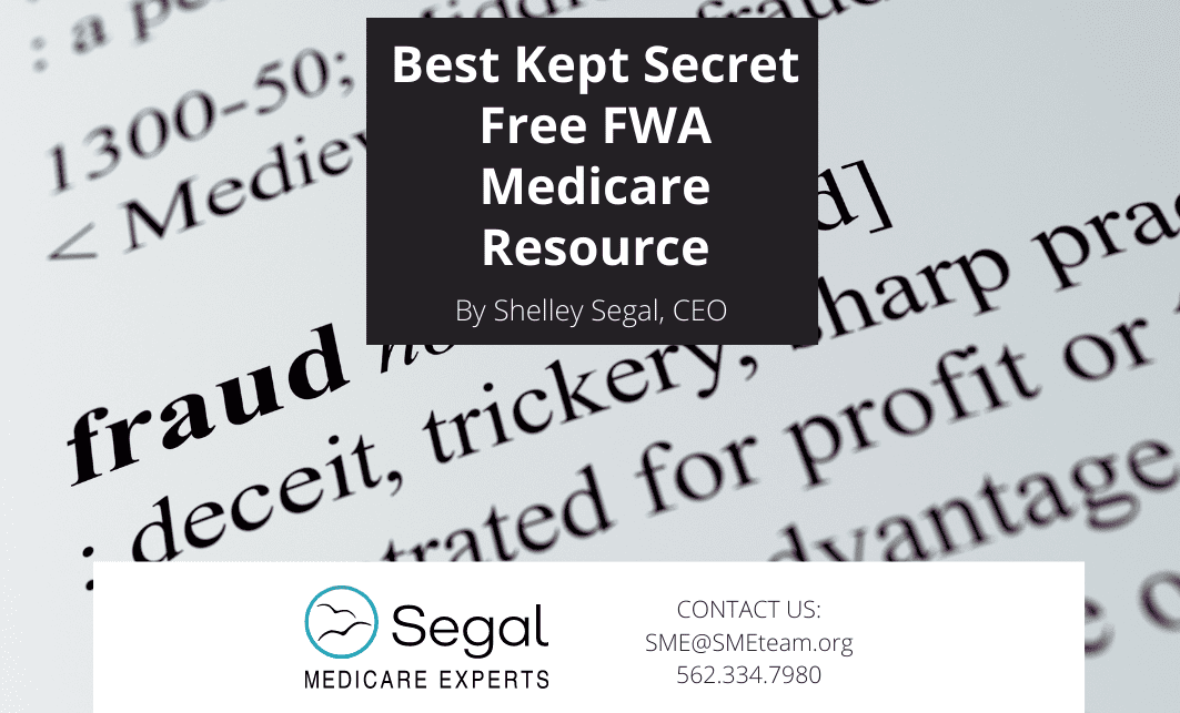 Best-Kept Secret – Free FWA Medicare Resource